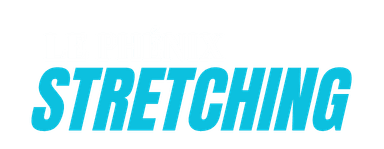 STRETCHING